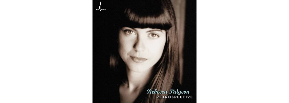 Rebecca Pidgeon - Retrospective (180g) winyl