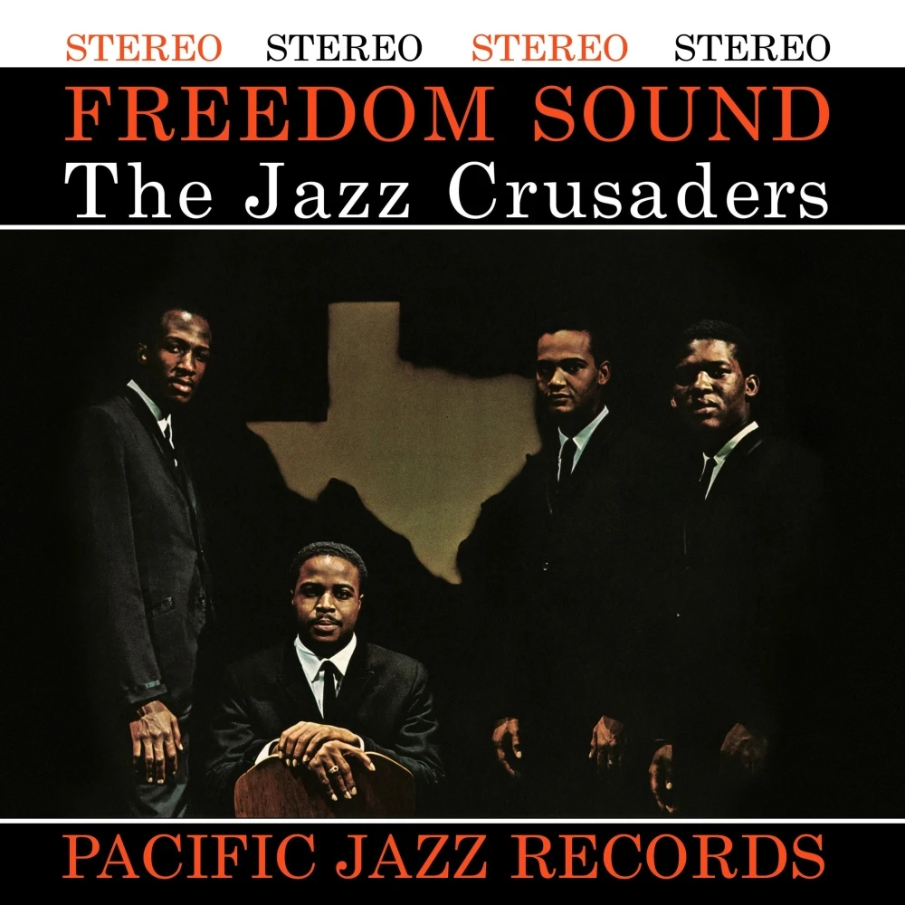 The Jazz Crusaders - Freedom Sound (Tone Poet Vinyl) (remast