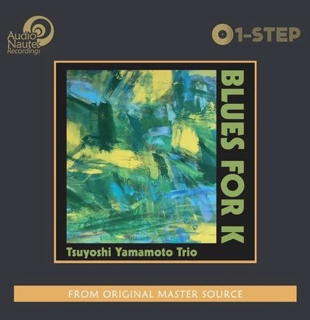 Tsuyoshi Yamamoto Trio - Blues For K  (Limited Edition Numbe