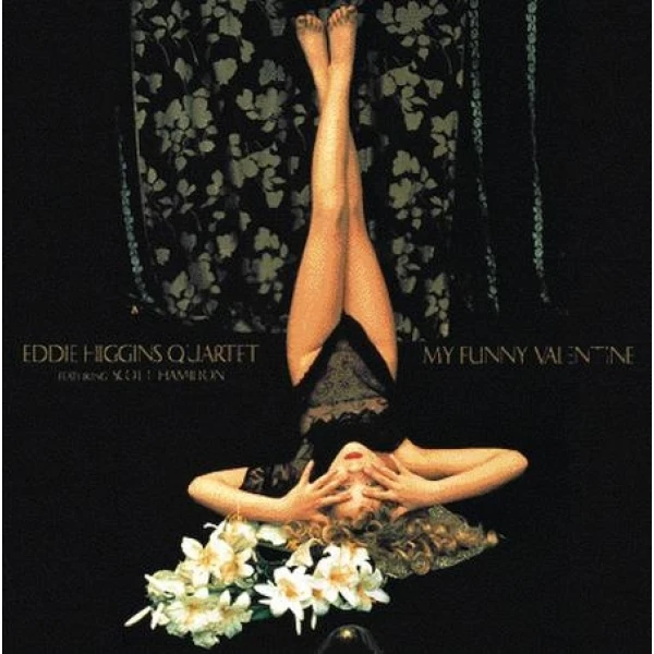 Eddie Higgins Quartet - My Funny Valentine 2 lp winyl