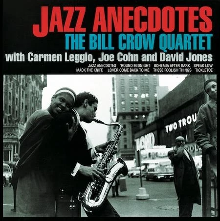 The Bill Crow Quartet - Jazz Anecdotes 2lp winyl