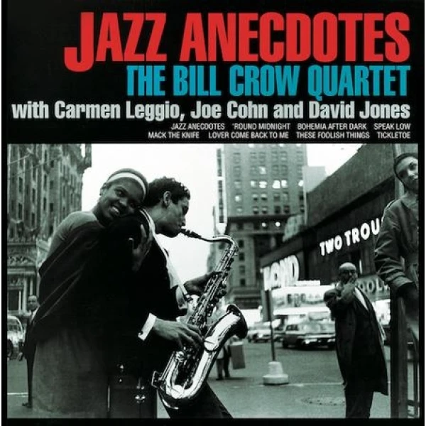 The Bill Crow Quartet - Jazz Anecdotes 2lp winyl