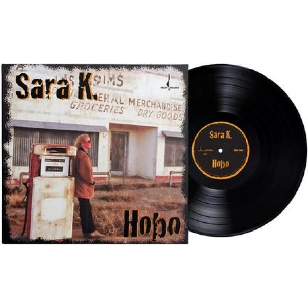 Sara K. - Hobo  (Limited One-Step Edition) winyl