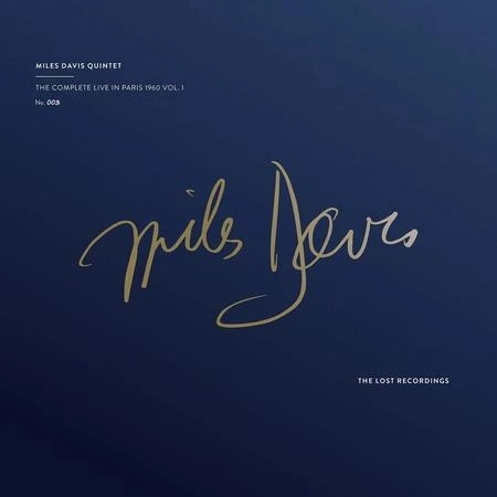 Miles Davis Quintet - The Complete Live In Paris 1960, Vol. 