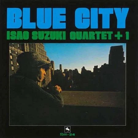 Isao Suzuki Quartet Plus 1 - Blue City  (Remastered) winyl