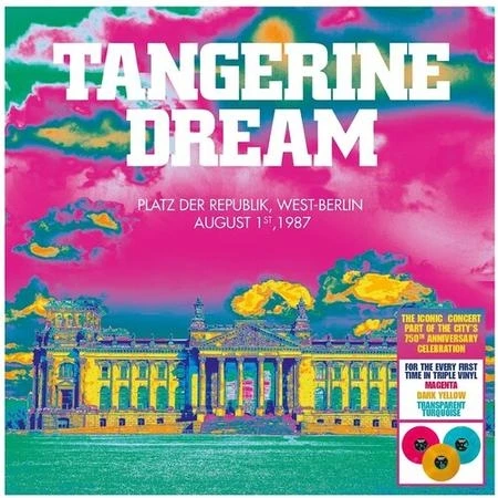 Tangerine Dream - Platz Der Republik, West-Berlin August 1st