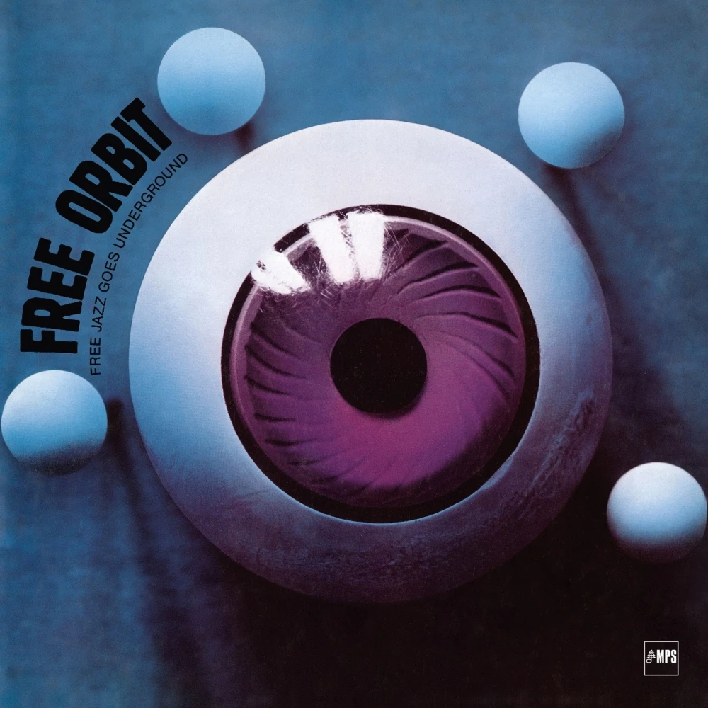 Free Orbit - Free Jazz Goes Underground (Limited Numbered Ed