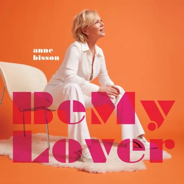 Anne Bisson - Be My Lover (180g) (Limited Numbered Edition) 