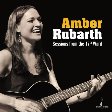 Amber Rubarth - Sessions From The 17th Ward (Limited One-St