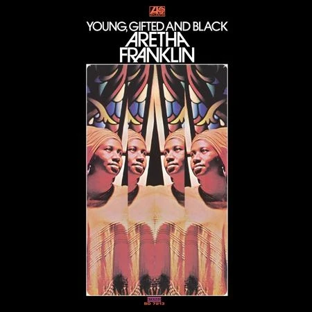 Aretha Franklin - Young, Gifted And Black Atlantic 75 Series