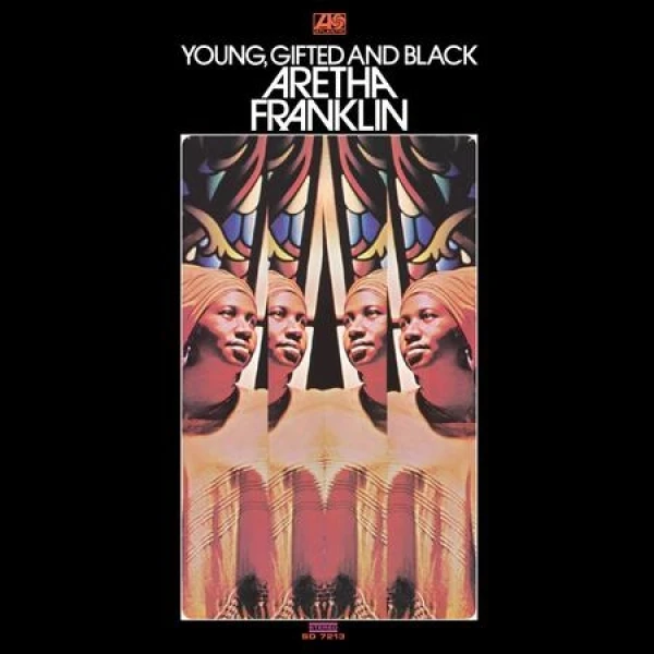 Aretha Franklin - Young, Gifted And Black Atlantic 75 Series