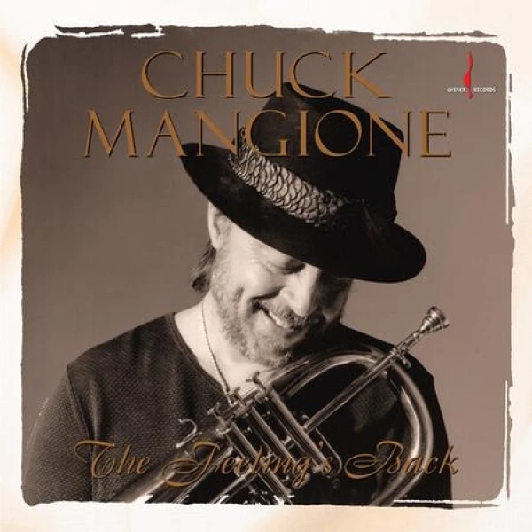 Chuck Mangione - The Feeling's Back  (Limited One-Step Editi