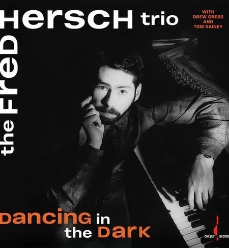 Fred Hersch Trio - Dancing In The Dark hybrid mono sacd