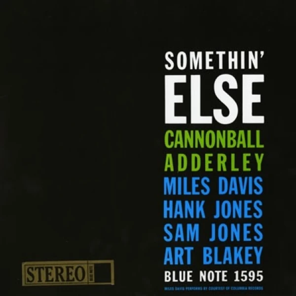 Cannonball Adderley - Somethin' Else  ((Stereo)) hybrid stre