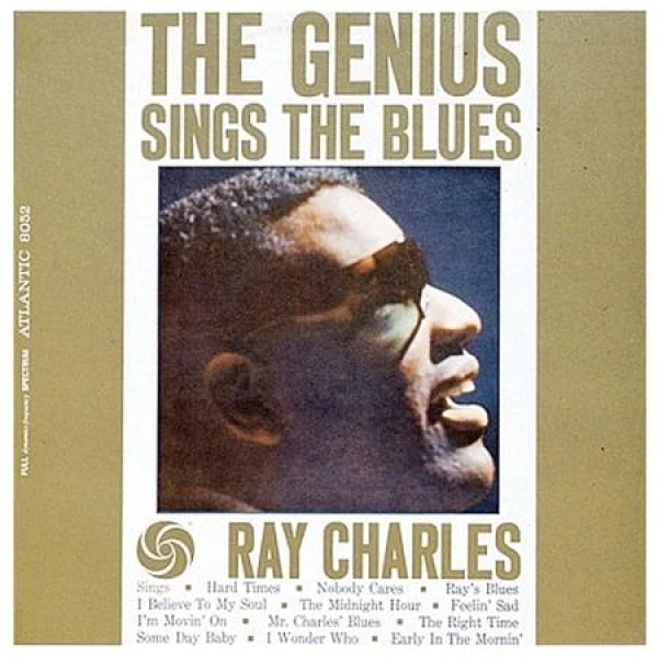 Ray Charles - The Genius Sings The Blues  (Mono) Atlantic 75
