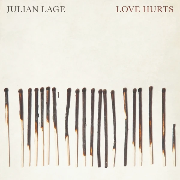 Julian Lage - Love Hurts winyl