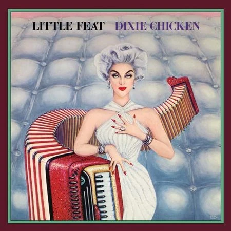 Little Feat - Dixie Chicken 45 RPM winyl