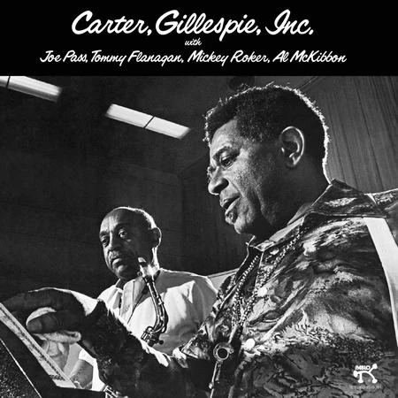 Benny Carter & Dizzy Gillespie - Carter, Gillespie, Inc. win