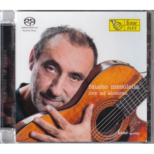 Fausto Mesolella - Live Ad Alcatraz 2013 sacd