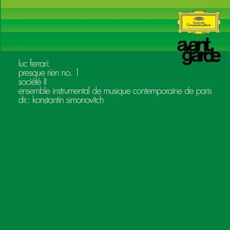 Luc Ferrari - Presque Rien No. 1, Societe II  (Numbered Limi
