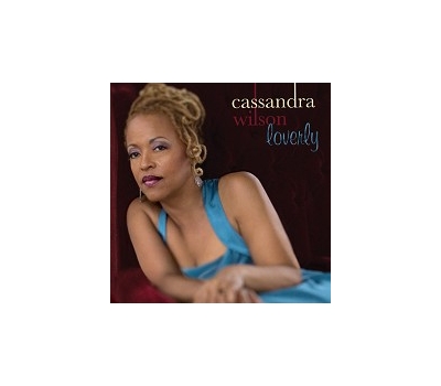 Cassandra Wilson - Loverly ( winyl na zamówienie)