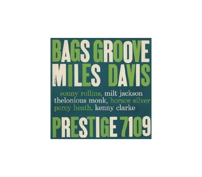  Miles Davis and Modern Jazz – Bags groove