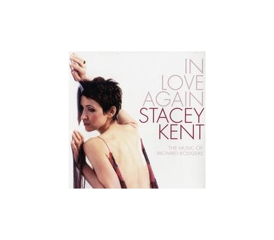 Stacey Kent - In Love Again The Music of Richard Rodgers( winyl na zamówienie)