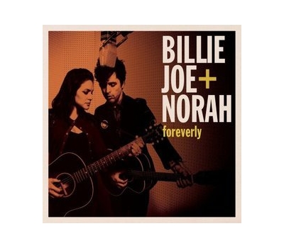 Billy Joe Armstrong Norah Jones - Foreverly winyl