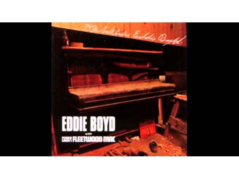 Eddie Boyd with Peter Green& Fleetwood Mac – 7936 South R winyl
