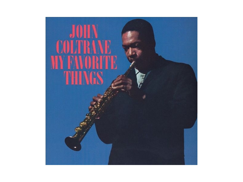 John Coltrane - My Favorite Things ( winyl na zamówienie)