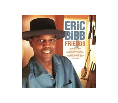 ERIC BIBB - FRIENDS ( winyl na zamówienie )