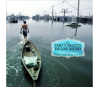 THE DIRTY DOZEN BRASS BAND - WHAT'S GOING ON winyl