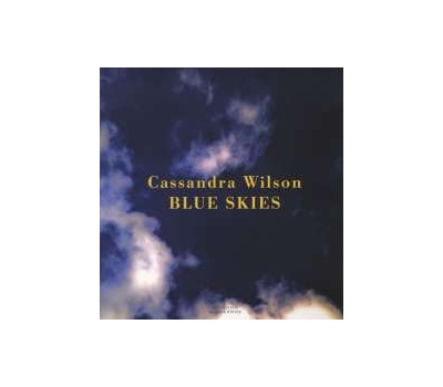 Cassandra Wilson - Blue Skies (180g) (Limited Edition)( winyl na zamówienie)