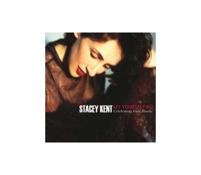 Stacey Kent -  Let Yourself Go (Celebrating Fred Astaire) winyl