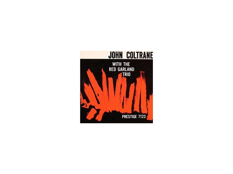 JOHN COLTRANE - WITH THE RED GARLAND TRIO winyl