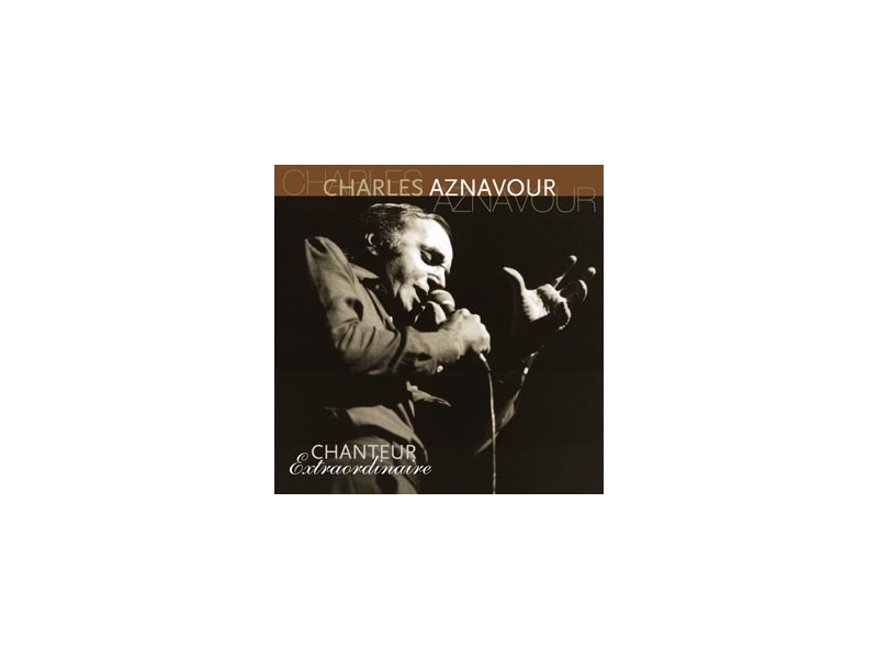 CHARLES AZNAVOUR - CHANTEUR EXTRAORDINAIRE winyl