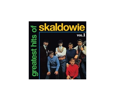 Skaldowie - Greatest Hits of  vol. 1