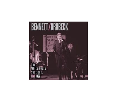 Tony Bennett and Dave Brubeck - The White House Sessions Live 1962 winyl