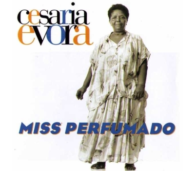 Césaria Évora - Miss Perfumado (180g) 