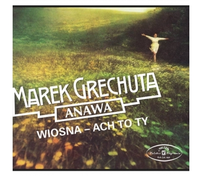  Marek Grechuta, Anawa ‎– Wiosna  Ach To Ty winyl