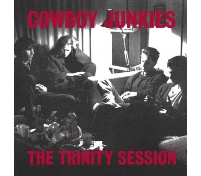 Cowboy Junkies - The Trinity Session winyl