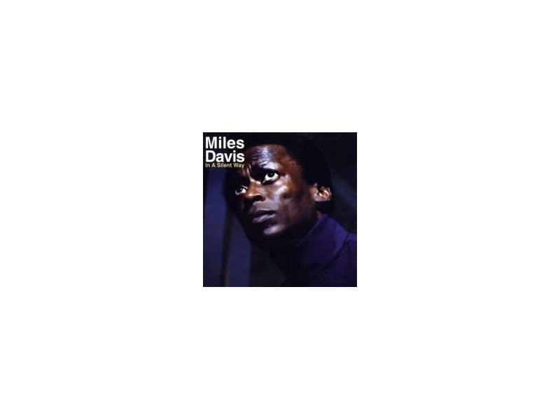 Miles Davis - In A Silent Way winyl