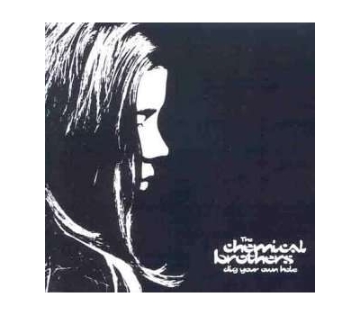 The Chemical Brothers - Dig Your Own Hole  winyl