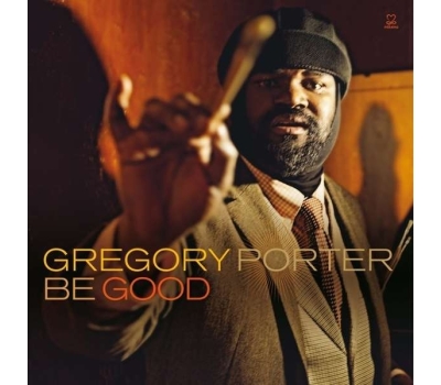 Gregory Porter - Be Good (180g) winyl