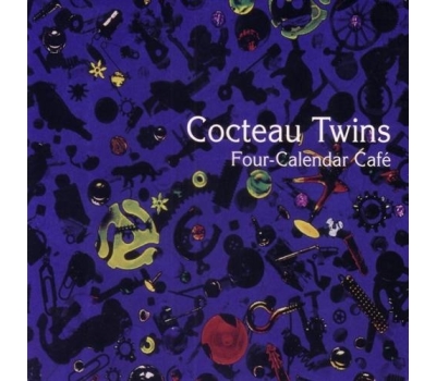 Cocteau Twins - Four-Calendar Café