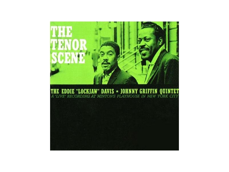  Eddie 'Lockjaw' Davis & Johnny Griffin Quintet - The Tenor Scene  (Stereo) winyl