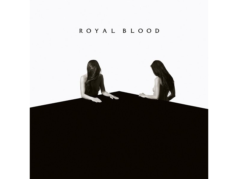 Royal Blood - How Did We Get So Dark? Royal Blood - How Did We Get So Dark?