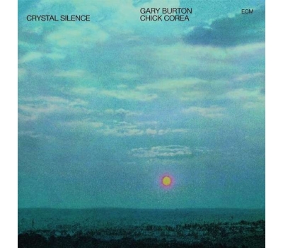 Chick Corea & Gary Burton - Crystal Silence (180g)( winyl na zamówienie )