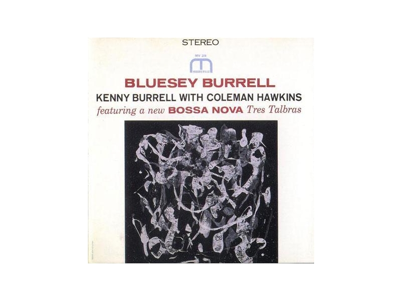 Kenny Burrell & Coleman Hawkins - Bluesey Burrell winyl