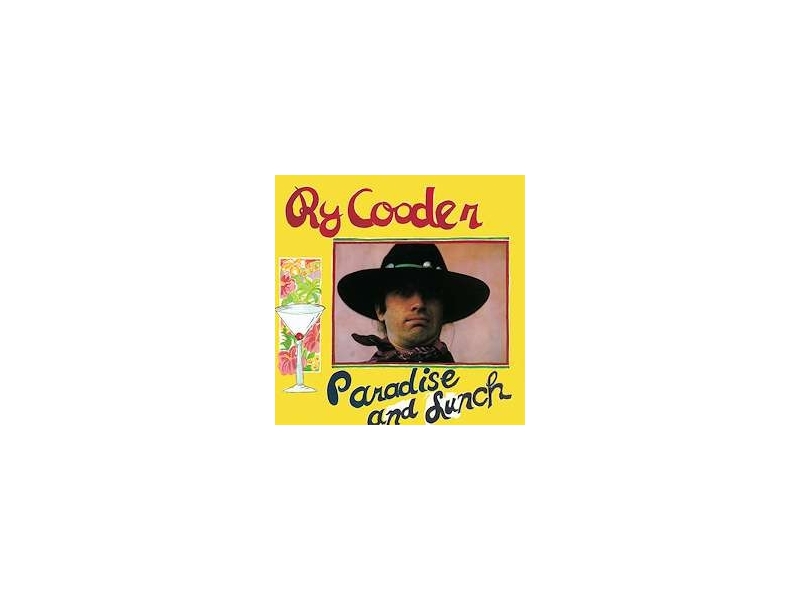 Ry Cooder - Paradise and Lunch winyl